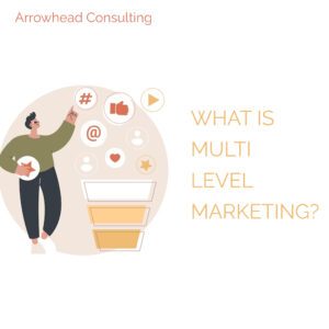 Read more about the article What is Multi Level Marketing?